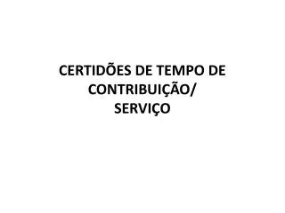 certid es de tempo de contribui o servi o
