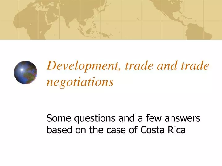 development trade and trade negotiations