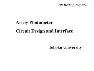 Array Photometer Circuit Design and Interface