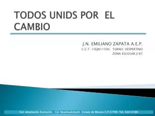 todos unids por el cambio
