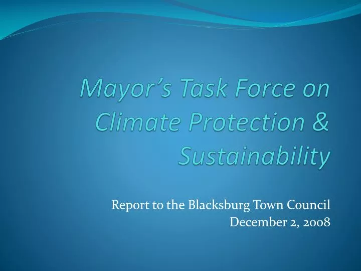 mayor s task force on climate protection sustainability