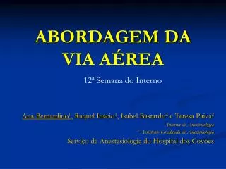 abordagem da via a rea