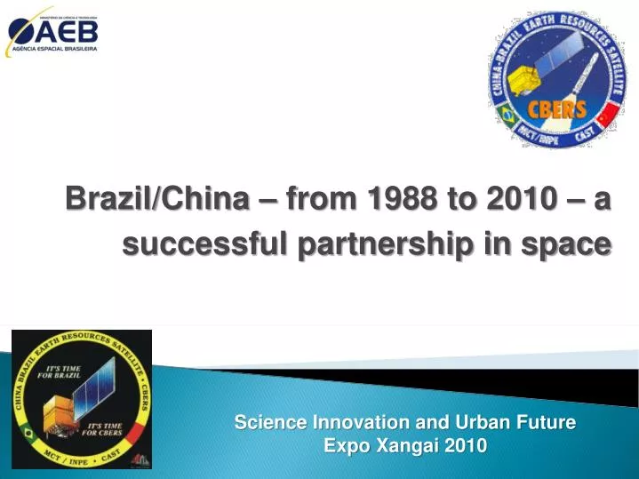 brazil china from 1988 to 2010 a successful partnership in space
