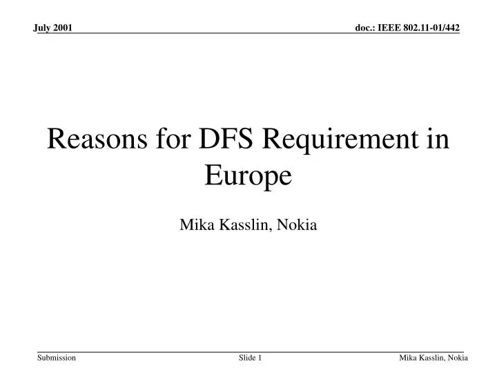 reasons for dfs requirement in europe