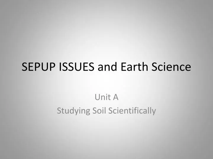 sepup issues and earth science