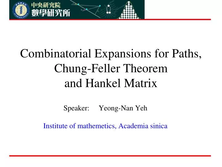 combinatorial expansions for paths chung feller theorem and hankel matrix