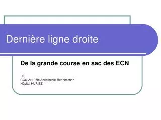 derni re ligne droite
