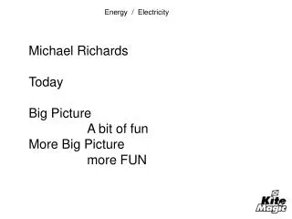 Michael Richards Today Big Picture 		A bit of fun More Big Picture 		more FUN