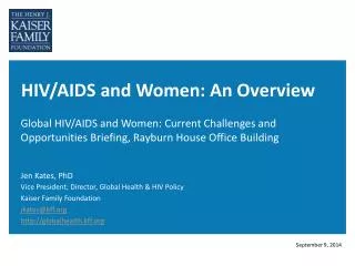 HIV/AIDS and Women: An Overview
