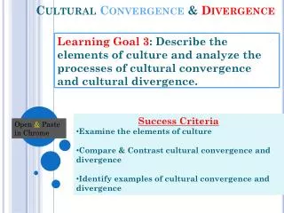 Cultural Convergence &amp; Divergence
