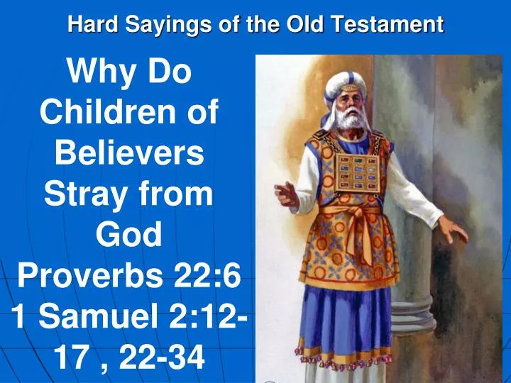hard sayings of the old testament