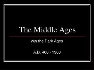 the middle ages