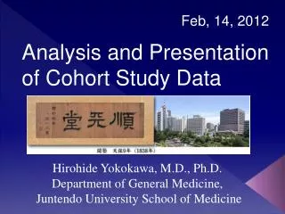 Analysis and Presentation of Cohort Study Data