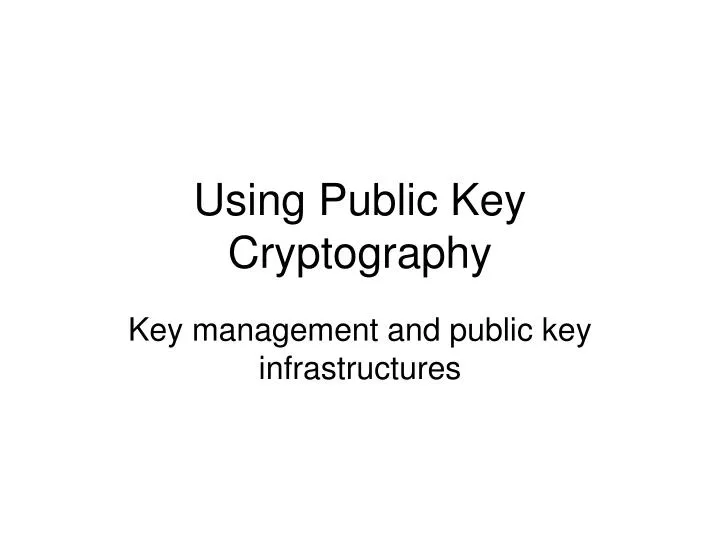 using public key cryptography