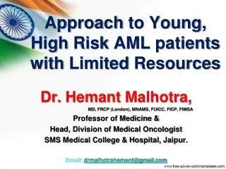Approach to Young, High Risk AML patients with Limited Resources