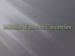 Middle Eastern Countries - slide 1