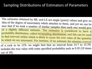 Sampling Distributions of Estimators of Parameters