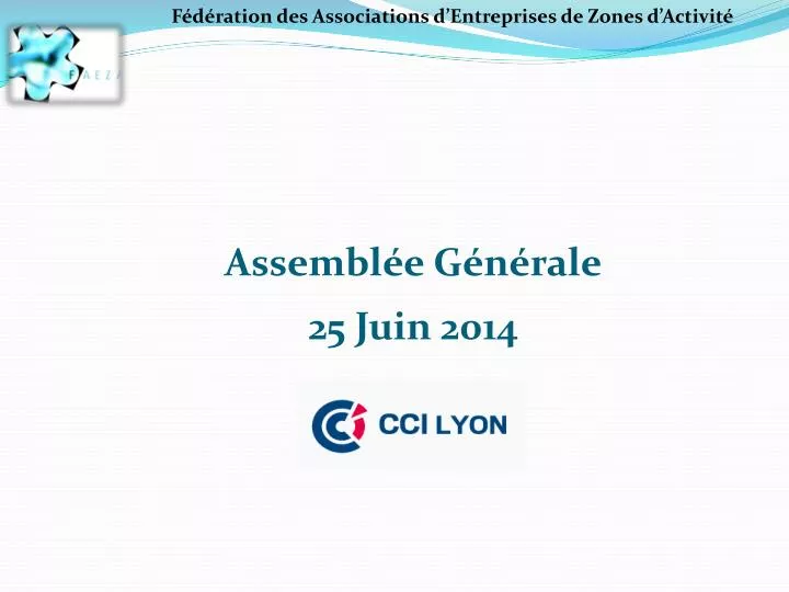 assembl e g n rale 25 juin 2014