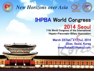 11th World Congress of the International Hepato-Pancreato-Biliary Association