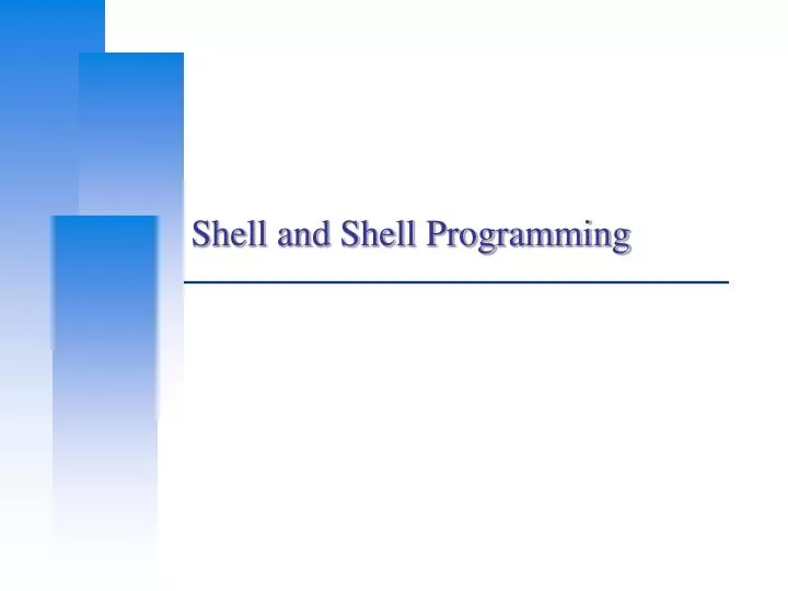 shell and shell programming
