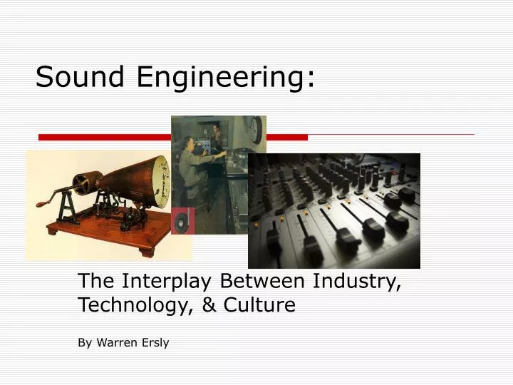 the interplay between industry technology culture by warren ersly