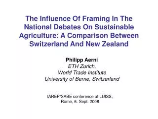 Philipp Aerni ETH Zurich, World Trade Institute University of Berne, Switzerland