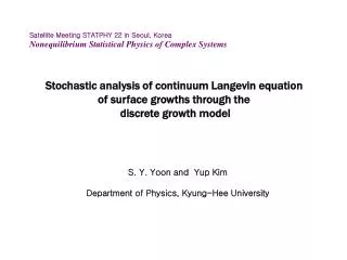 Stochastic analysis of continuum Langevin equation of surface growths through the