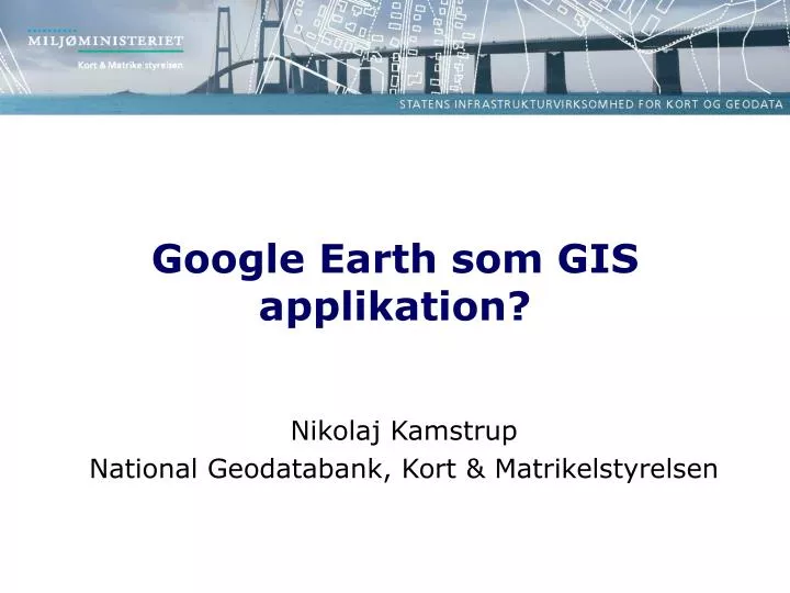 google earth som gis applikation