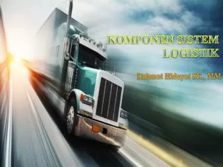 komponen sistem logistik