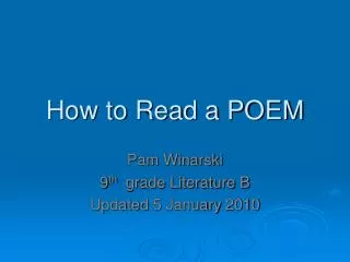 How to Read a POEM
