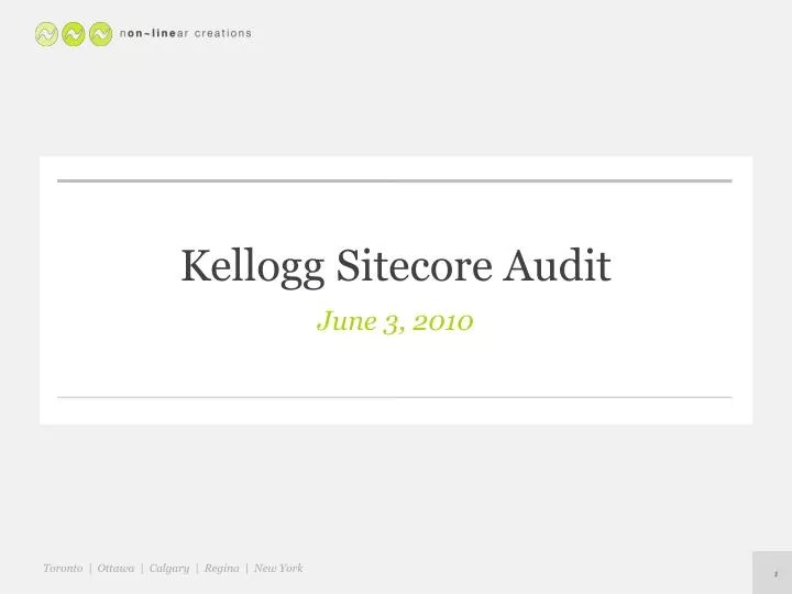 kellogg sitecore audit