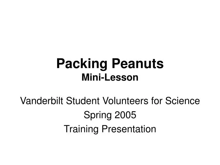 packing peanuts mini lesson