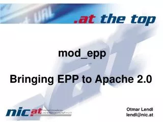 mod_epp Bringing EPP to Apache 2.0