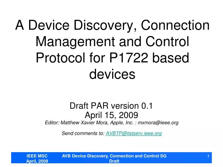 a device discovery connection management and control protocol for p1722 based devices