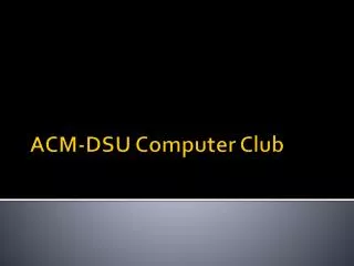 ACM-DSU Computer Club