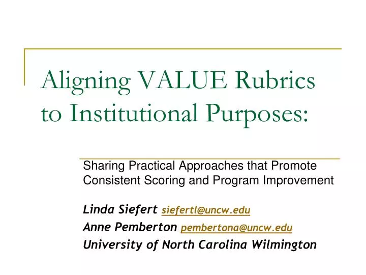aligning value rubrics to institutional purposes