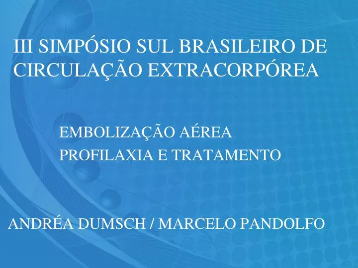 iii simp sio sul brasileiro de circula o extracorp rea