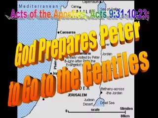 God Prepares Peter to Go to the Gentiles