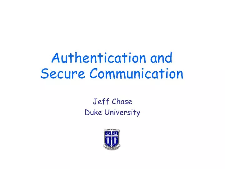 authentication and secure communication