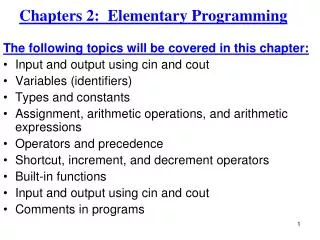 The following topics will be covered in this chapter: Input and output using cin and cout