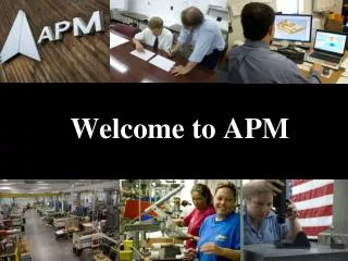 Welcome to APM