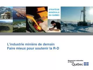 l industrie mini re de demain faire mieux pour soutenir la r d