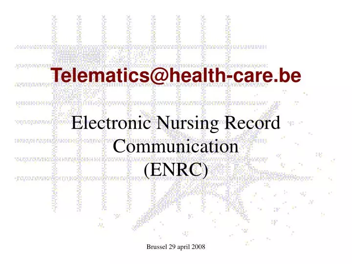 telematics@health care be electronic nursing record communication enrc