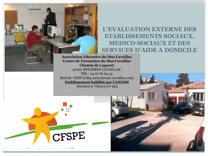 l evaluation externe des etablissements sociaux medico sociaux et des services d aide a domicile