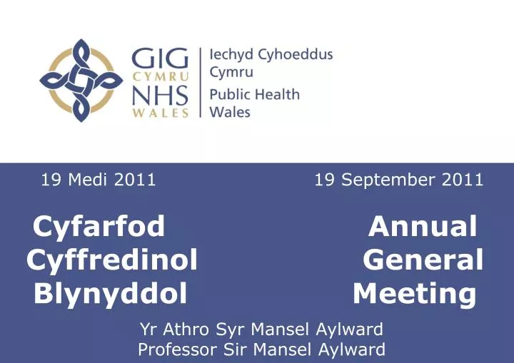 cyfarfod annual cyffredinol general blynyddol meeting
