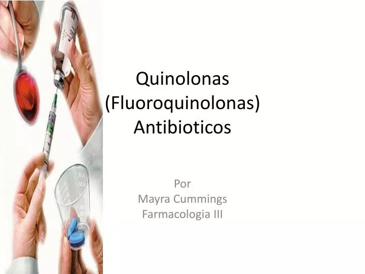 quinolonas fluoroquinolonas antibioticos