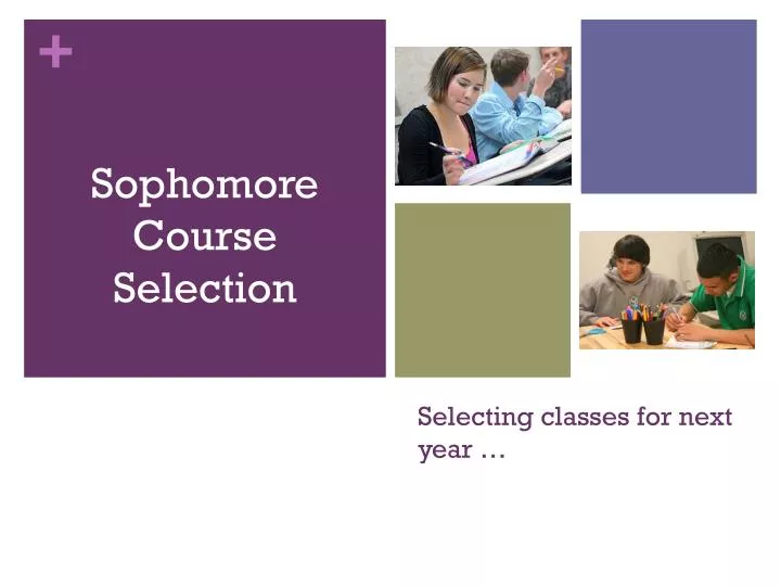 selecting classes for next year
