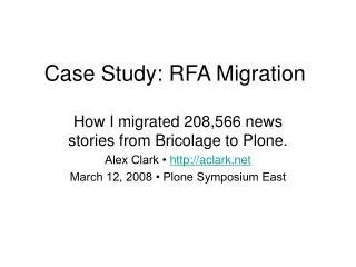 Case Study: RFA Migration