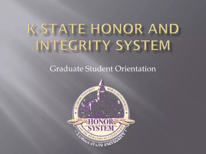 k state honor and integrity system
