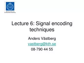 Lecture 6: Signal encoding techniques